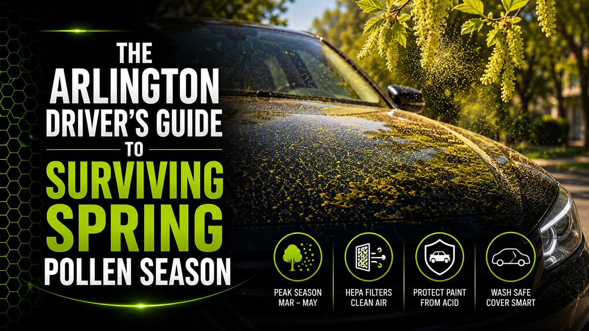 The Arlington Driver's Guide to Surviving Spring Pollen Season