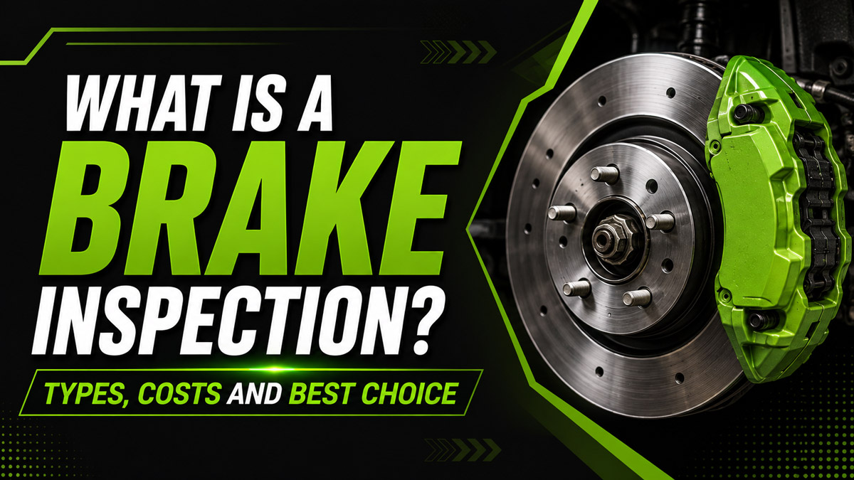 What Is a Brake Inspection