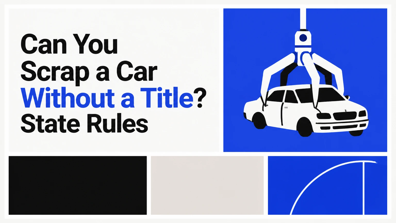can you scrap a car without a title