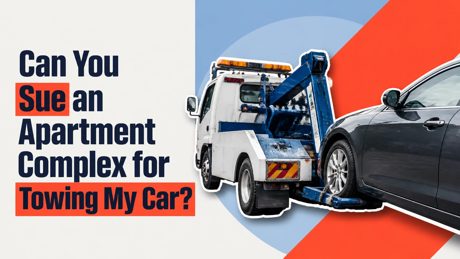 can you sue an apartment complex for towing my car