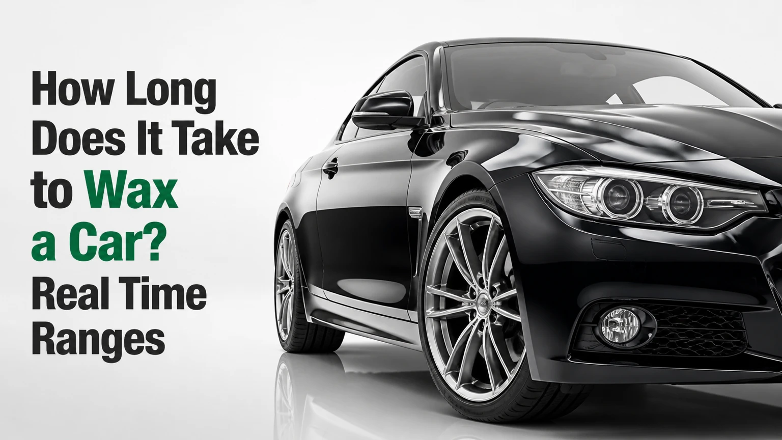 how long does it take to wax a car