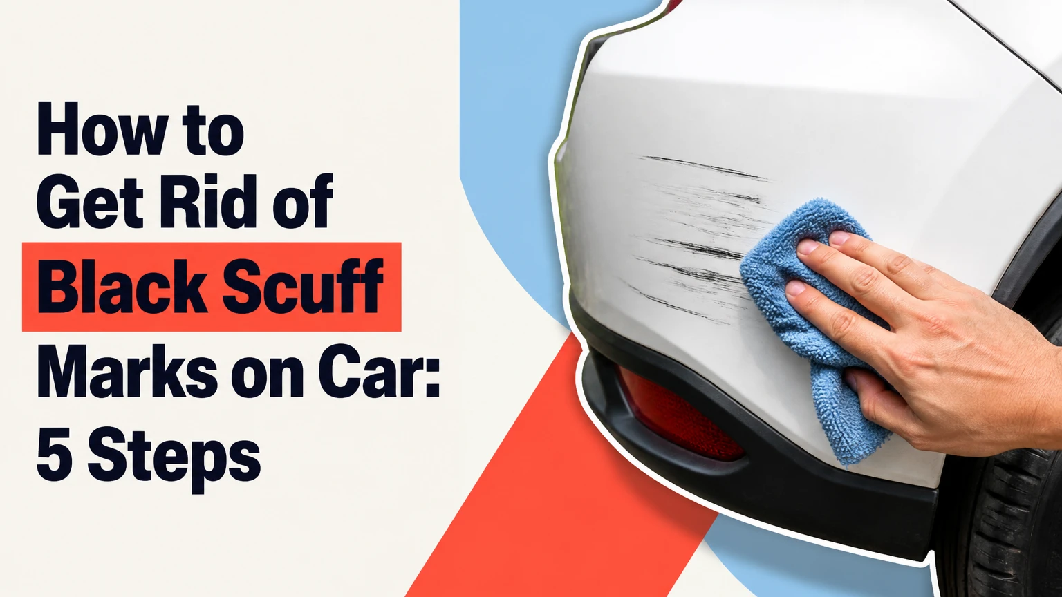how to get rid of black scuff marks on car