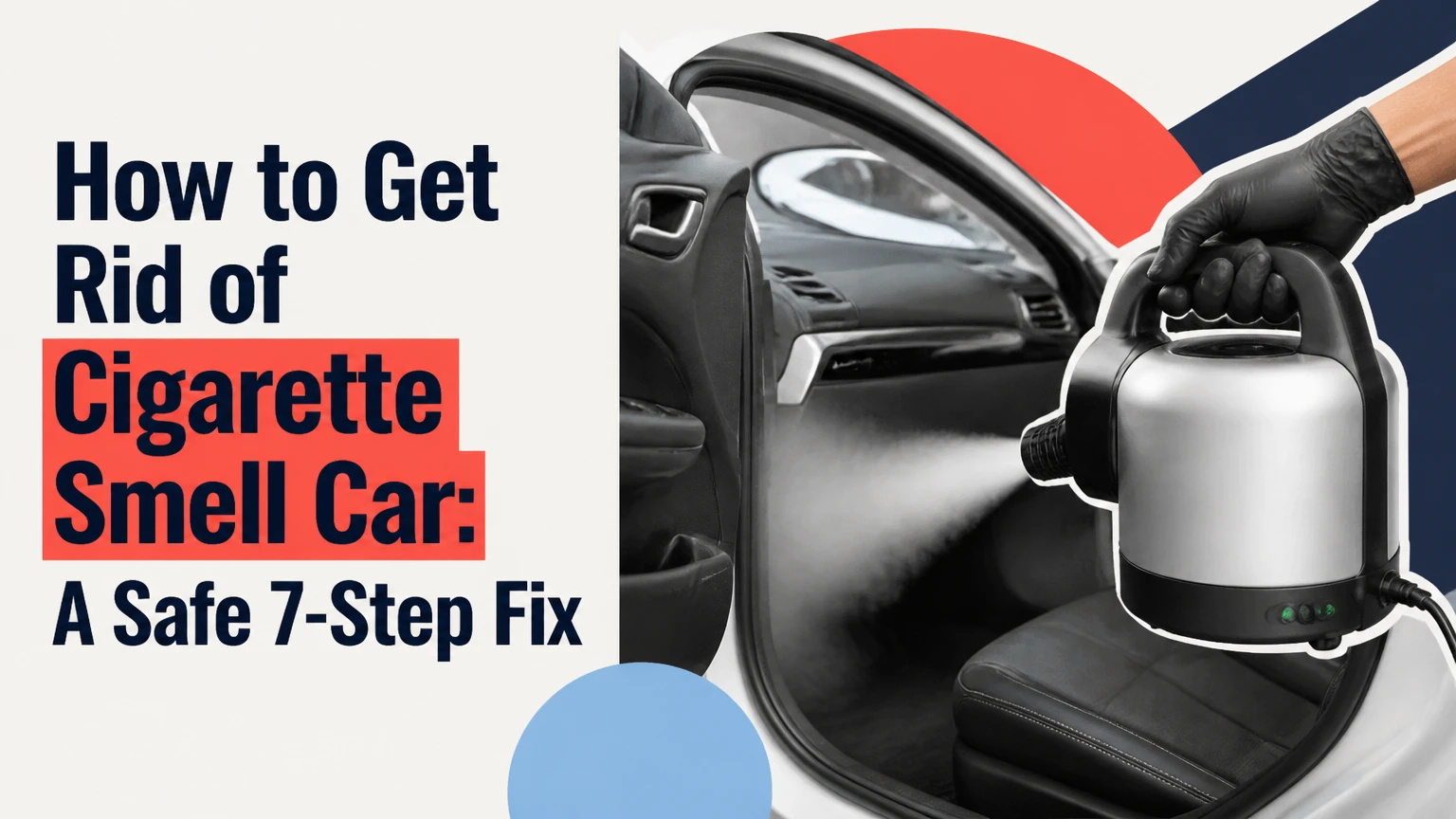 how to get rid of cigarette smell car