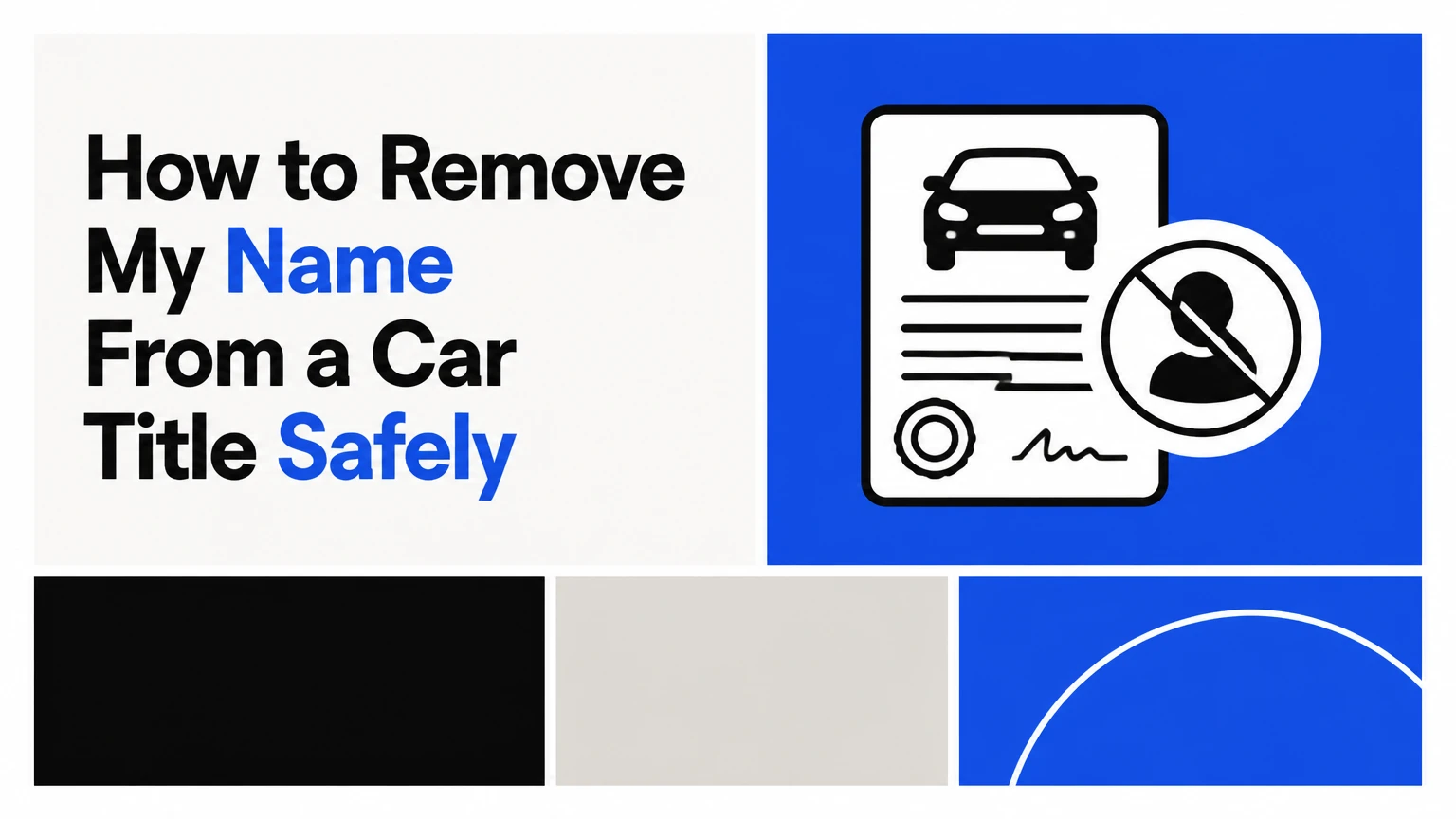 how to remove my name from a car title