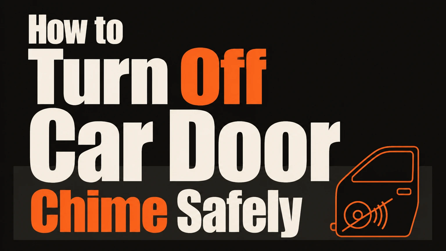 how to turn off car door chime